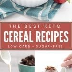 Pinterest Collage for Keto Cereal Recipes