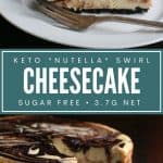 Pinterest collage for Keto Nutella Swirl Cheesecake