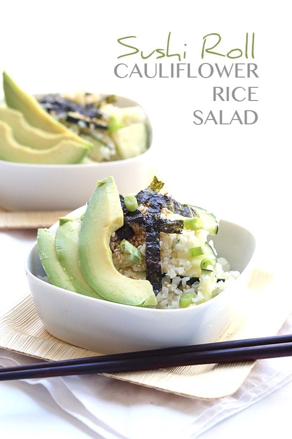 Low Carb Sushi Roll Salad with cauliflower rice. #grainfree
