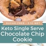 Pinterest collage for single serve keto chocolate chip cookie