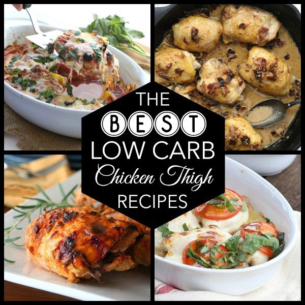 Best Low Carb Chicken Thigh Recipes | All Day I Dream About Food