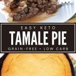 Pinterest collage for keto tamale pie