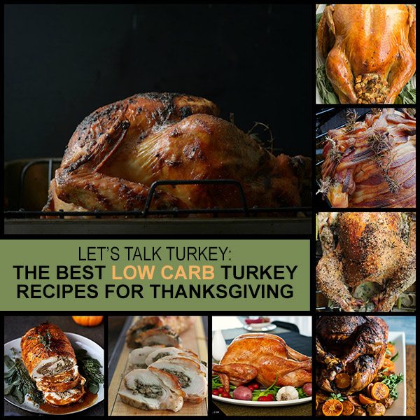 Best Low Carb Thanksgiving Turkey Recipes - All Day I Dream About Food