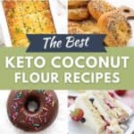 Pinterest collage for Keto Coconut Flour Recipes