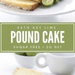 Pinterest collage for Keto Key Lime Pound Cake