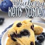 Three photo Pinterest collage for Keto Blueberry Scones.