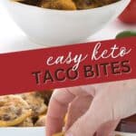 Two photo Pinterest collage for Keto Taco Bites