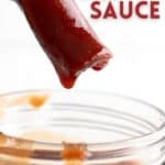 Titled Pinterest image of a pastry brush dipped in a jar of sugar free BBQ sauce.
