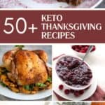 Pinterest collage for Keto Thanksgiving Recipes