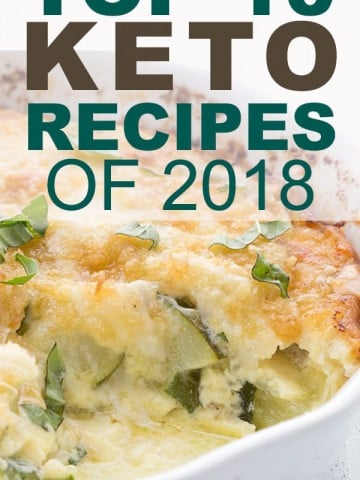 The top 10 Keto Recipes of 2018