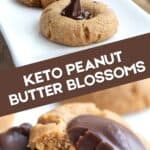 Two photo Pinterest collage for Keto Peanut Blossom Cookies