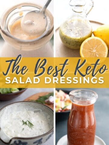 Collage of 4 keto salad dressings with title in center.