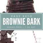 Pinterest collage for Keto Brownie Bark