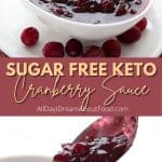 Pinterest collage for keto cranberry sauce.