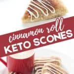 Two photo Pinterest collage for Keto Cinnamon Roll Scones.