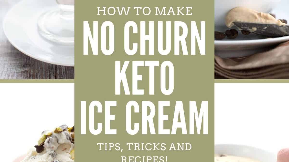 No Churn Keto Ice Cream All Day I Dream About Food