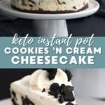 Two photo Pinterest collage for Keto Cookies and Cream Cheesecake.
