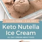 Pinterest collage for Keto Nutella Ice Cream