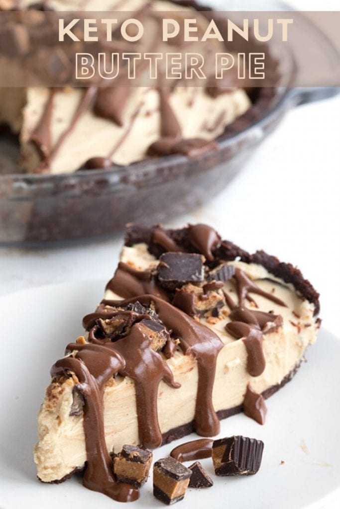 Titled image of keto dairy-free peanut butter pie. A slice of pie on a white plate with the pie in the background