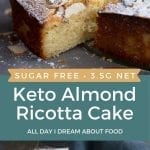 Pinterest collage for keto almond ricotta cake