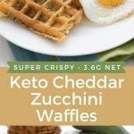 Pinterest image for Keto Cheddar Zucchini Waffles