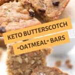 Pinterest collage for Keto Butterscotch Bars.