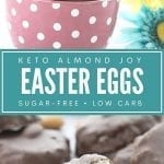 Pinterest collage for Keto Almond Joy Easter Eggs