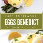 Pinterest collage for keto asparagus benedict