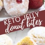 Two photo Pinterest collage for Keto Jelly Donut Bites.