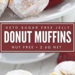 Pinterest collage for keto jelly donut muffins.