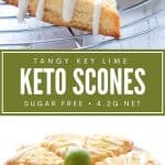 Pinterest collage for keto key lime scones.