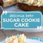 Two photo Pinterest collage for Keto Sugar Cookie Cake