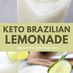Pinterest collage for keto Brazilian Lemonade