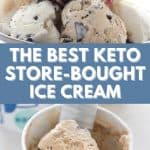 Pinterest collage for review of keto ice cream brands