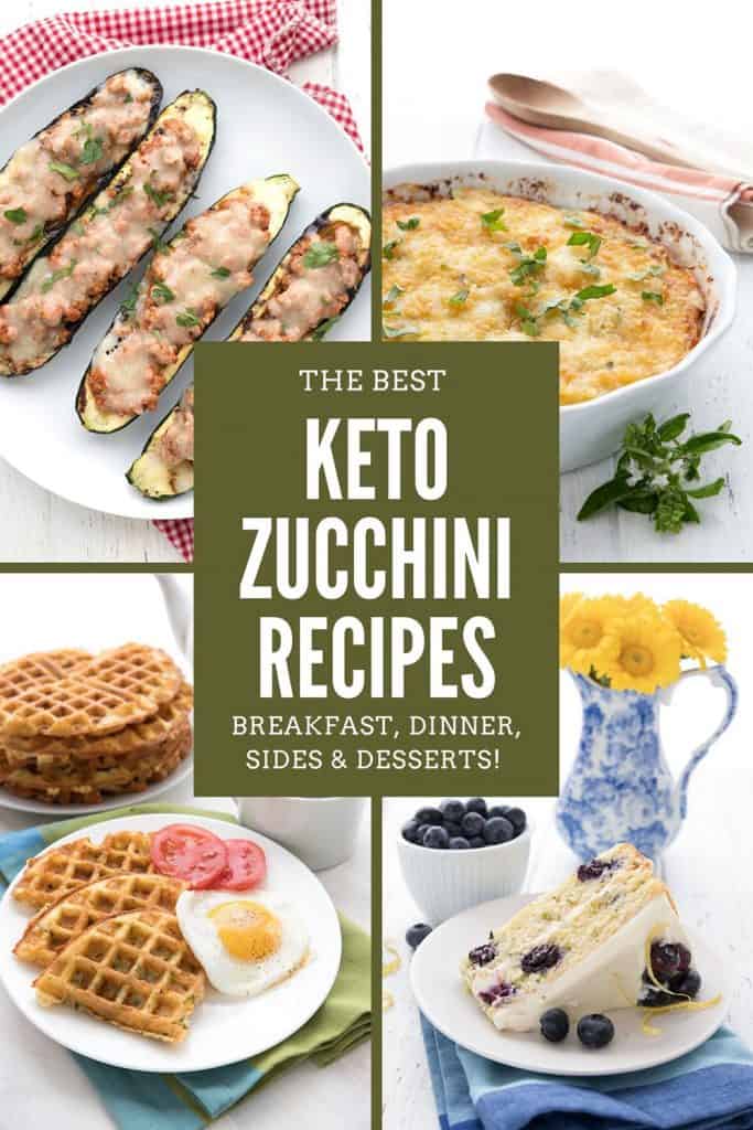 A collage of four keto zucchini recipes with the title in the center.