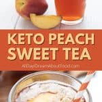 Pinterest collage for keto sweet tea