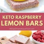 Pinterest collage for keto raspberry lemon bars.