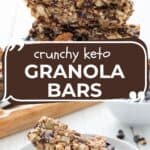 Two photo Pinterest collage for Crunchy Keto Granola Bars.