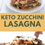 Pinterest collage for keto zucchini lasagna