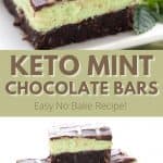 Pinterest collage for no bake keto mint chocolate bars.