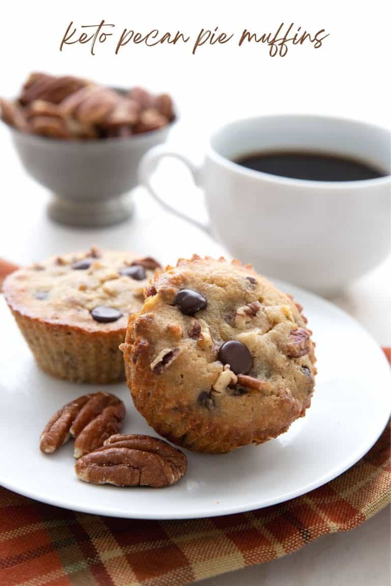 Titled image of keto pecan pie muffins on a white plate with a cup of coffee in behind.