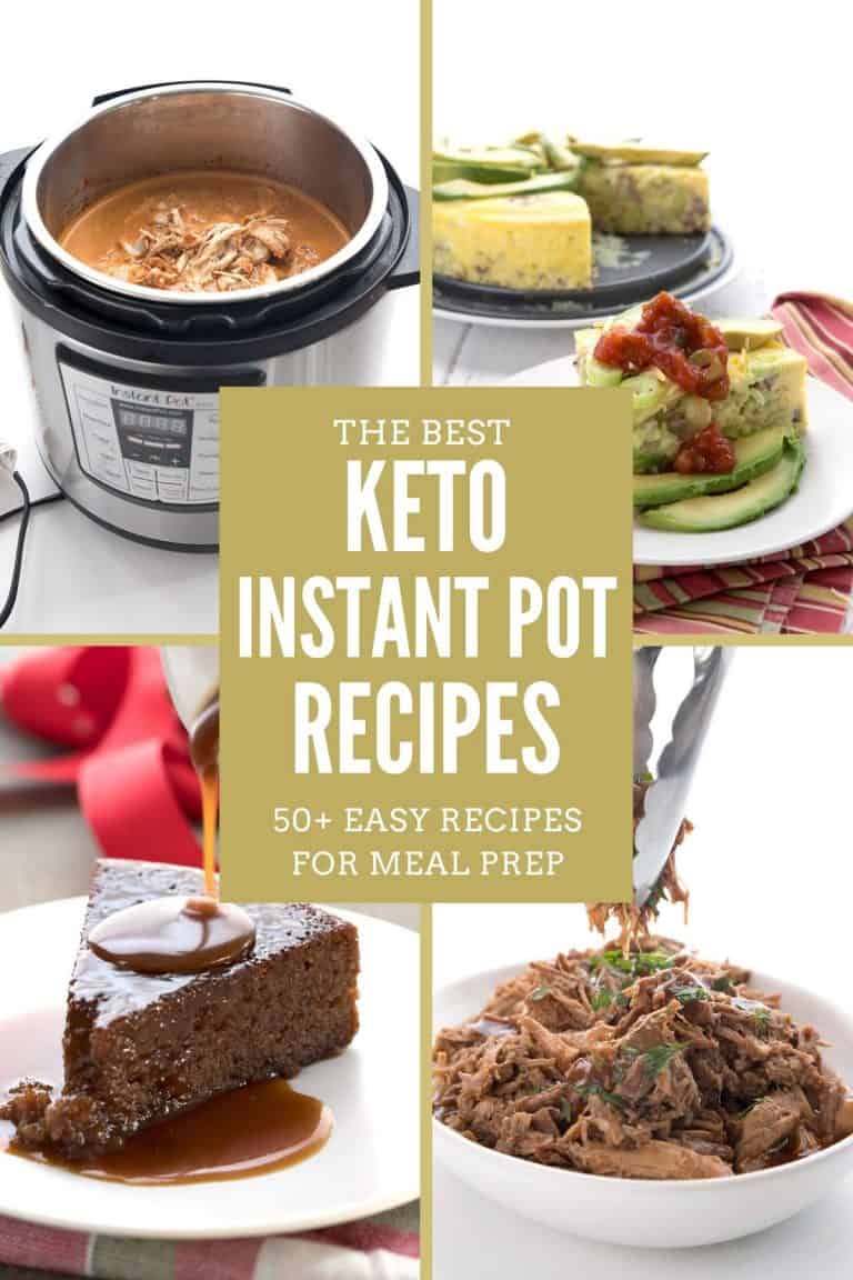 Collage of Keto Instant Pot Recipes with the title in the center.