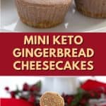 Pinterest collage for keto gingerbread cheesecakes.