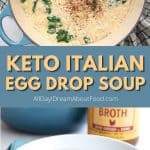 Pinterest collage for keto stracciatella soup.