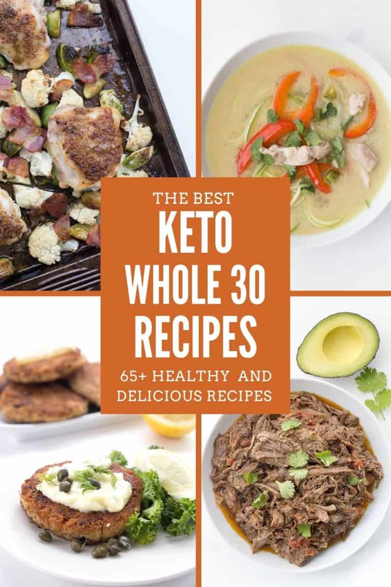 Titled collage of 4 photos for Keto Whole 30 Recipes