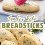 Two photo Pinterest collage for Keto Breadsticks