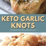 Pinterest collage for keto garlic knots.
