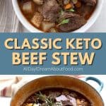 Pinterest collage for keto beef stew.