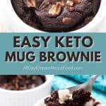 Pinterest collage for keto mug brownie.