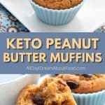 Pinterest collage for keto peanut butter muffins.